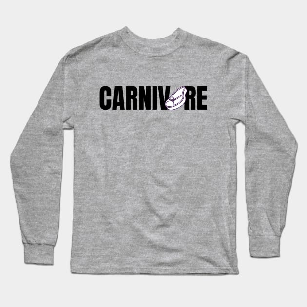 Carnivore Long Sleeve T-Shirt by Fun Stuff on Shirts